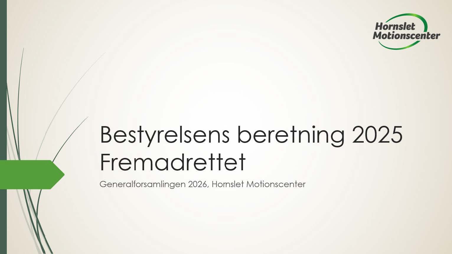 Bestyrelsens beretning 2026